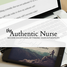 The Authentic Nurse Course